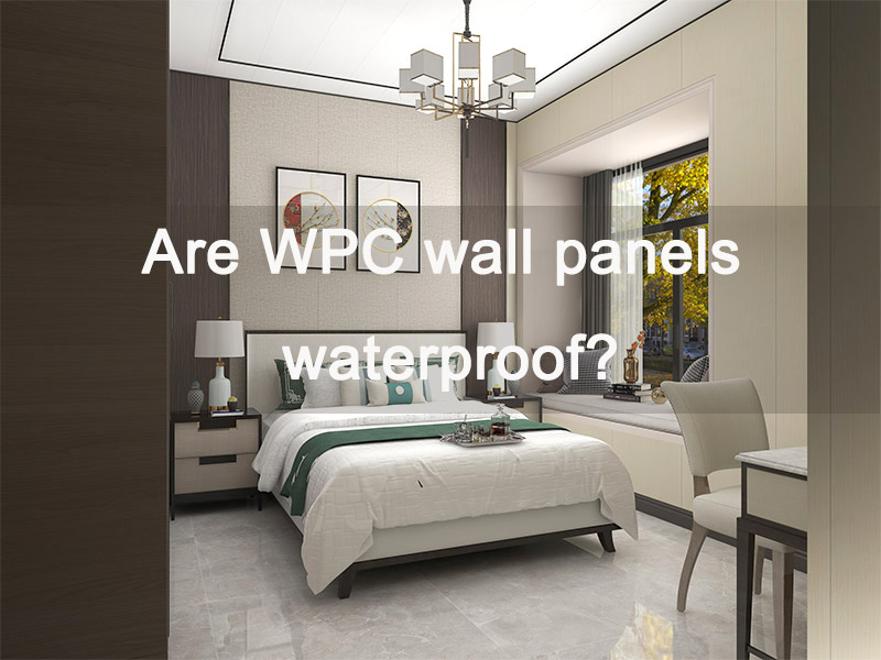 Adakah Panel Dinding WPC Kalis Air?